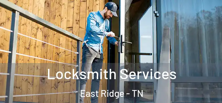 Locksmith Services East Ridge - TN